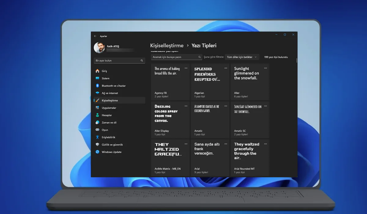 Windows 11 Yazı Tipi Değiştirme Nasıl Yapılır?