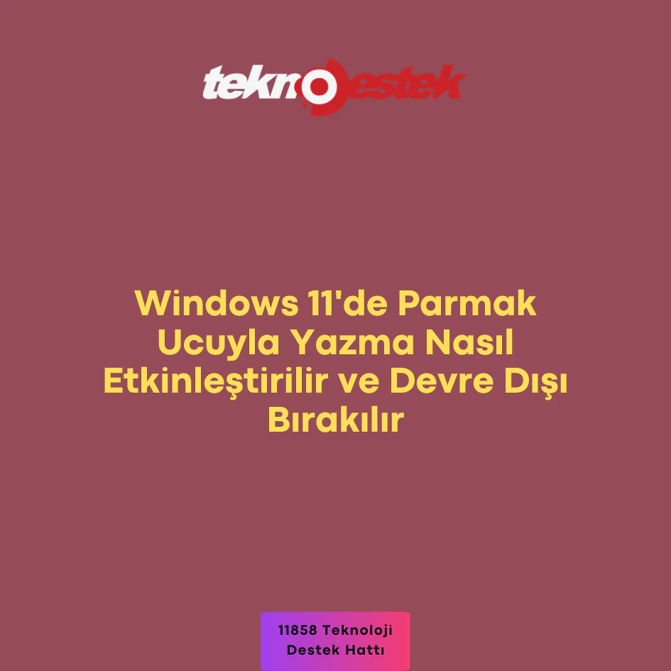 Parmak Ucu Devre Dışı Bırakılır