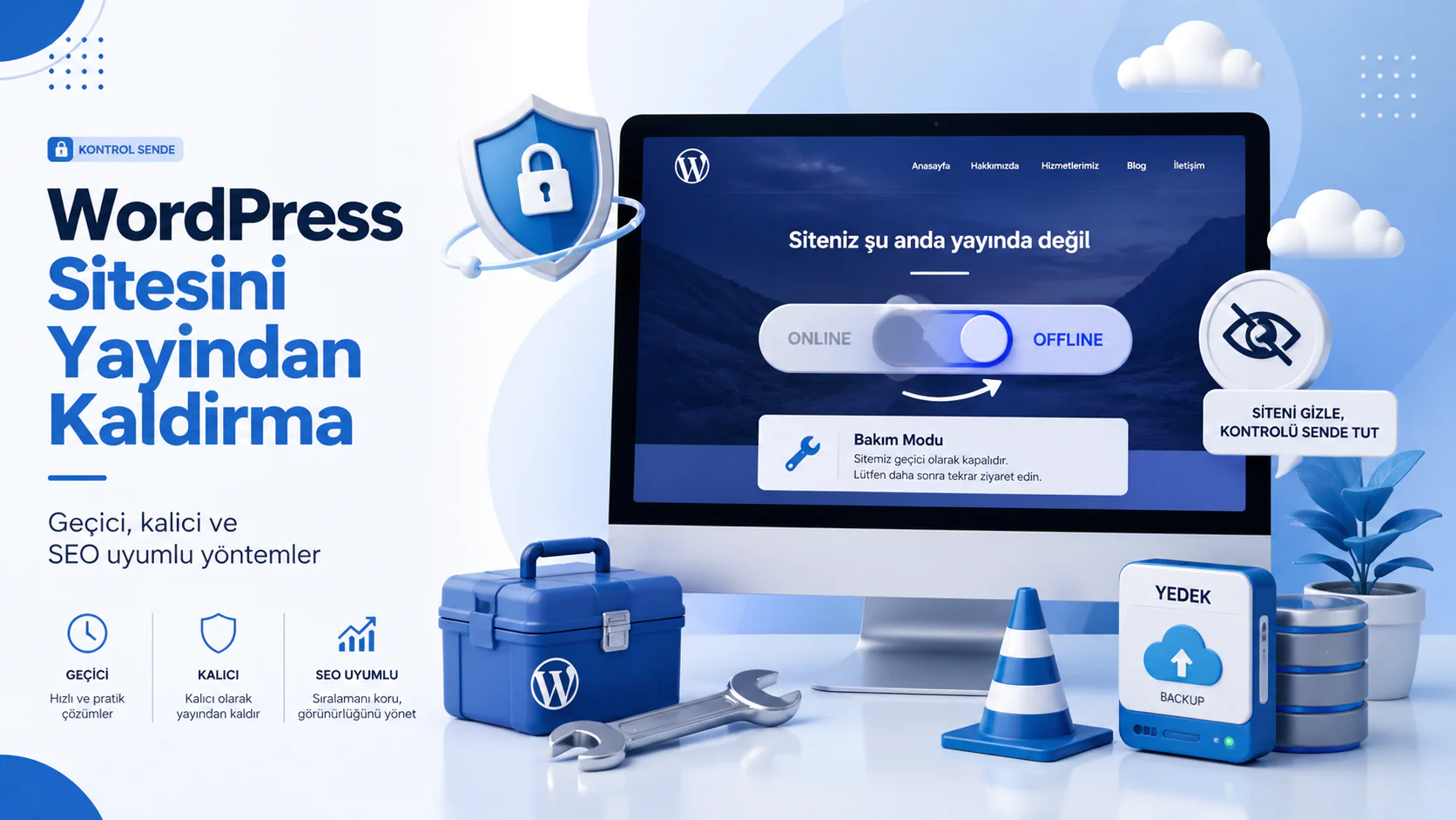 WordPress Sitesini Yayından Kaldırma işlemini anlatan bakım modu ve SEO görseli