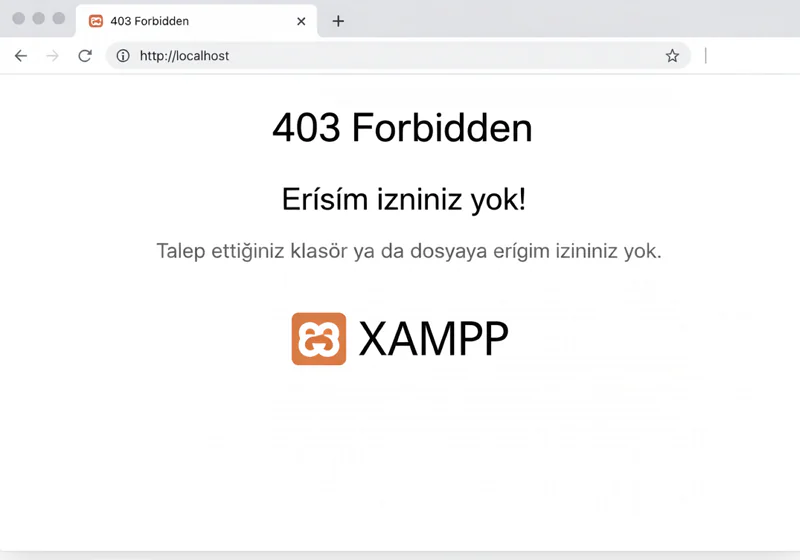 XAMPP 403 Hatası Nasıl Düzeltilir