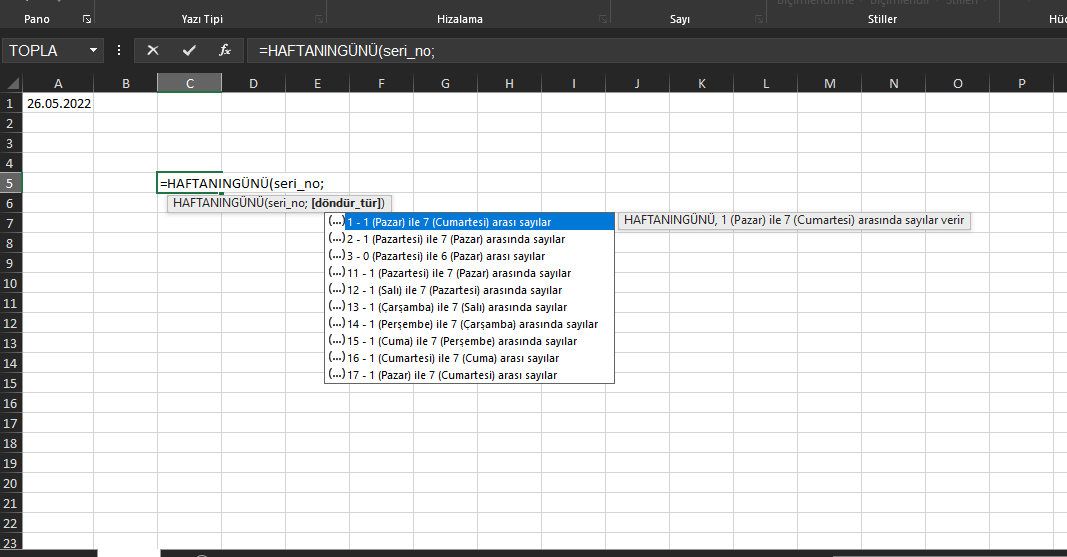 HAFTANINGÜNÜ FORMÜLÜ EXCEL