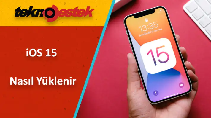 iTunes veya iPhone'da iOS 15 Nasıl Yüklenir