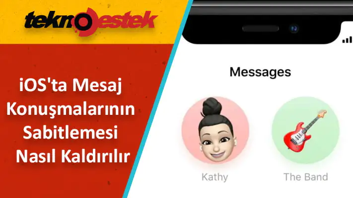 iOS 15'te Mesaj Konuşmalarının Sabitlemesi Nasıl Kaldırılır