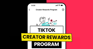 TikTok Creator Rewards Programı Nedir Nasıl Kullanılır