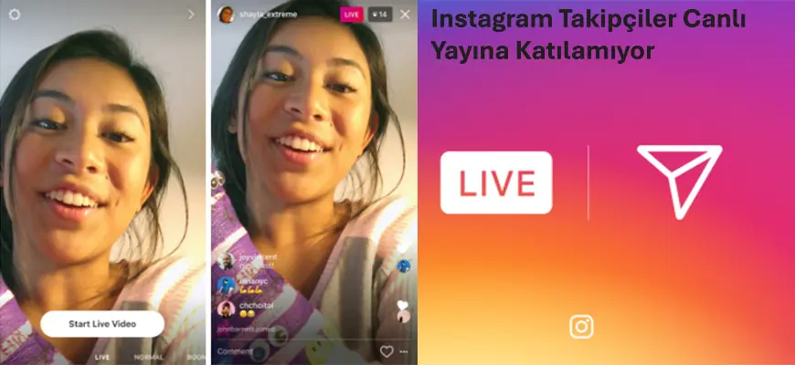 Instagram Takipçiler Canlı Yayına Katılamıyor