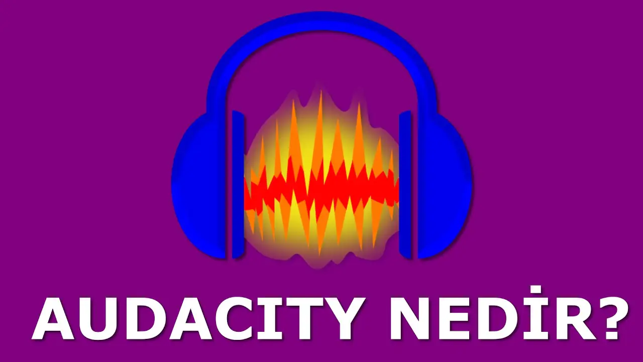Audacity özellikleri nelerdir