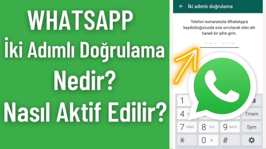 WhatsApp İki Adımlı Doğrulama Nasıl İptal Edilir