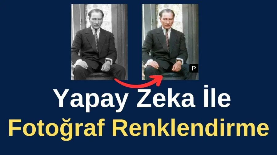 Yapay Zeka ile Eski Fotoğrafları Renklendirme Nasıl Yapılır