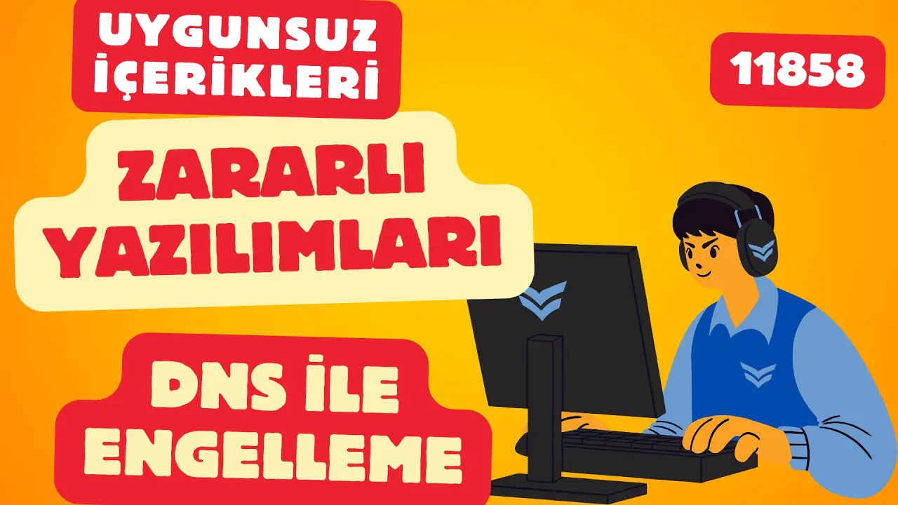 Zararlı Yazılımları DNS ile Engelleme