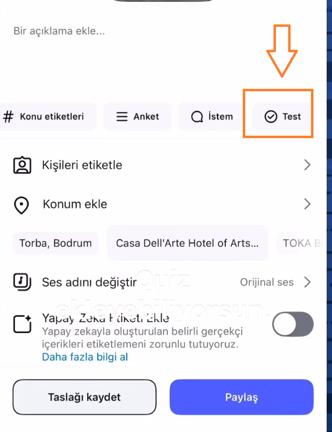 Reels'lere Quze (test) nasıl eklenir ?