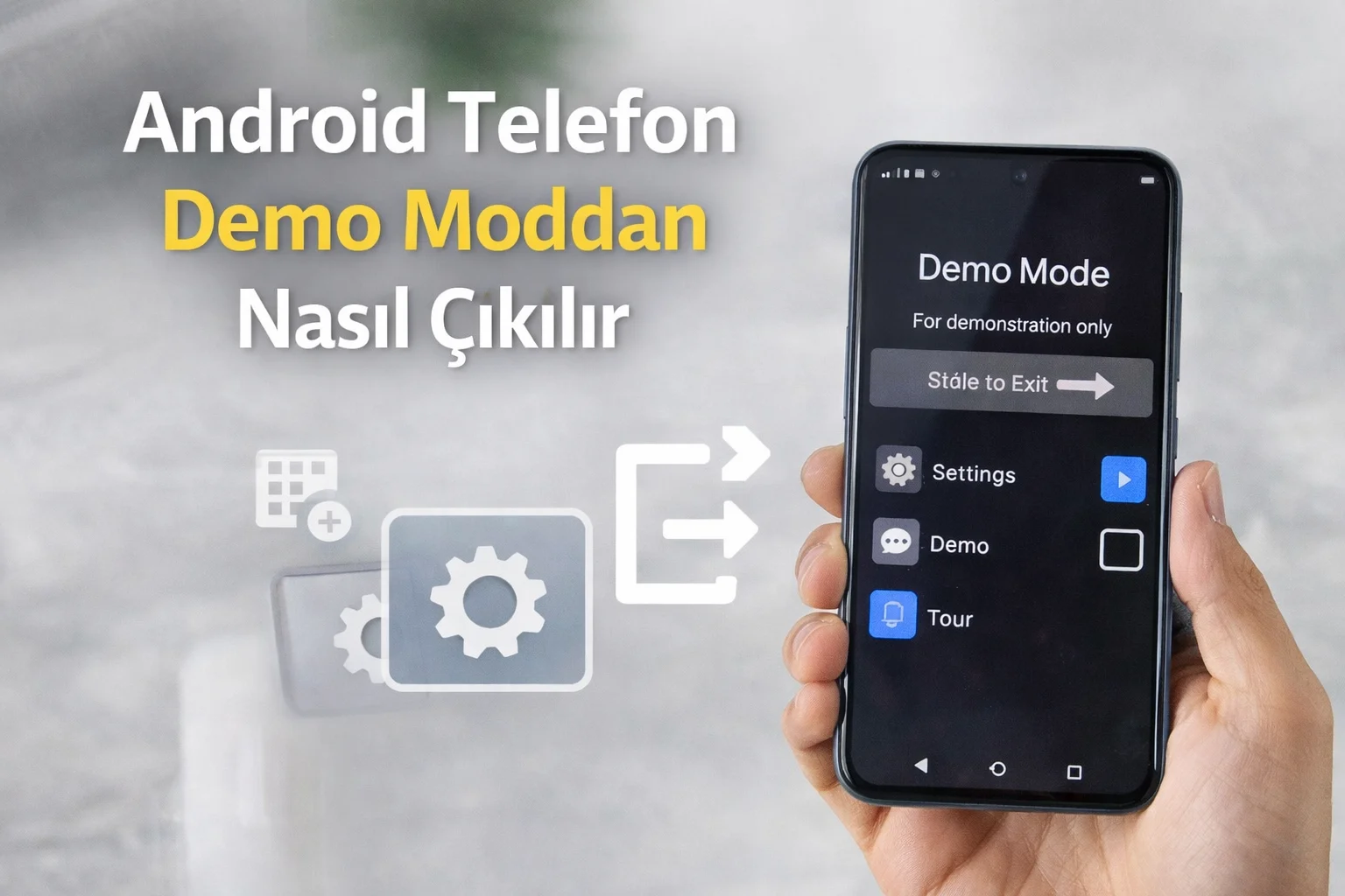 Android Telefon Demo Moddan Nasıl Çıkılır Yolları Neler