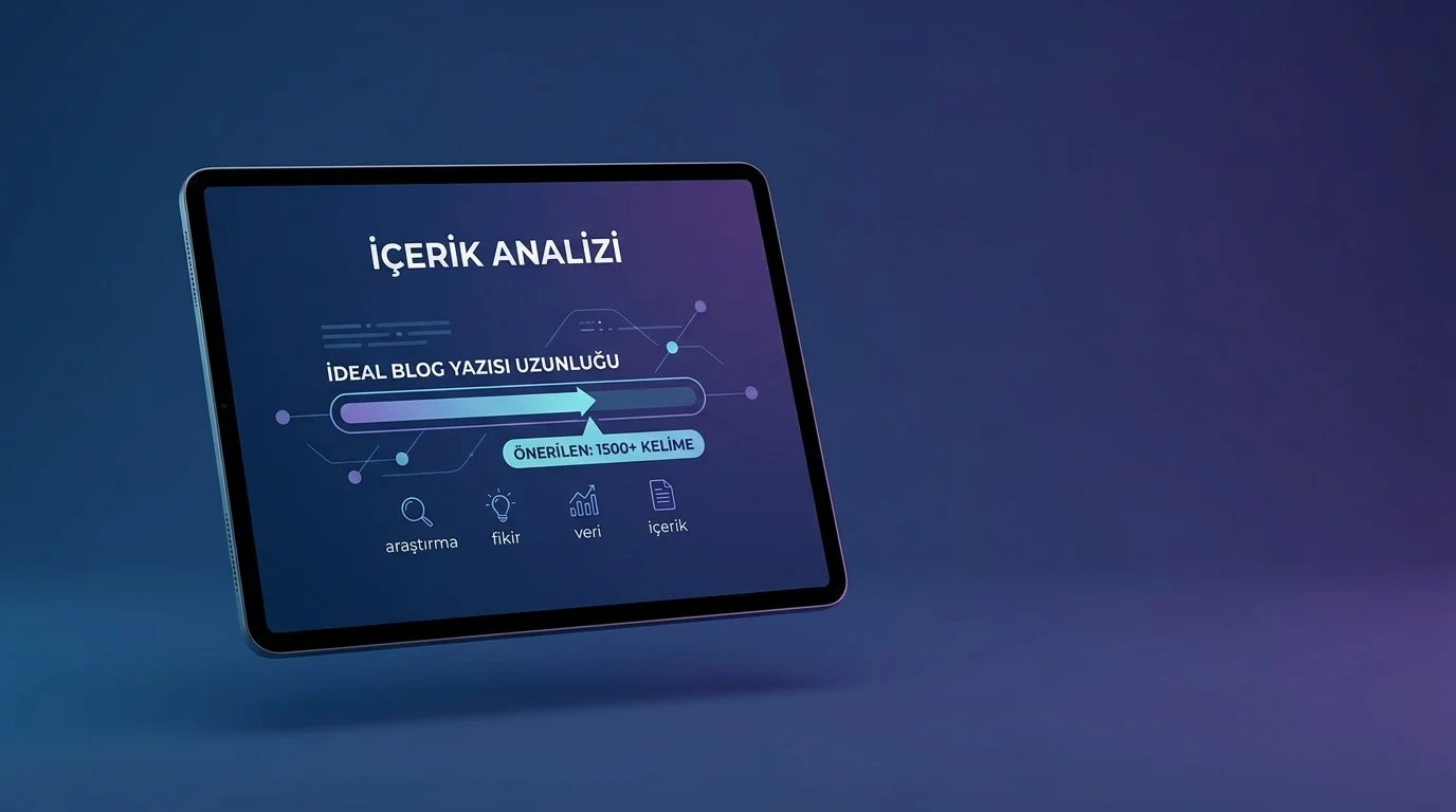 SEO için ideal blog yazısı uzunluğu analiz edilirken içerik verileri görüntüleniyor