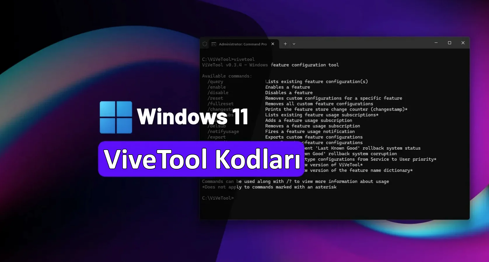 Windows 11 ViveTool Kodları 2026 Güncel Liste
