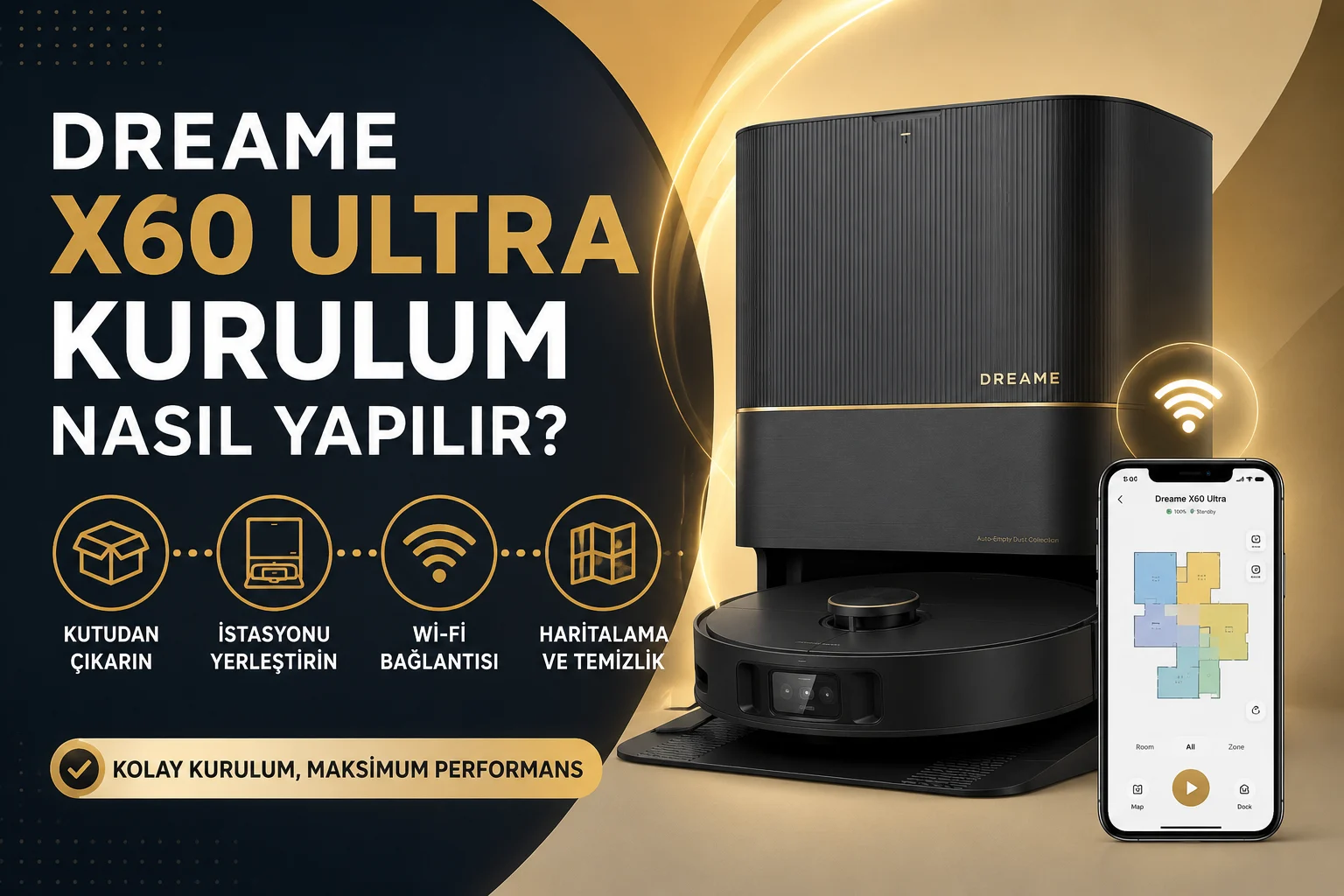 Dreame X60 Ultra kurulum sırasında uygulama ve Wi-Fi bağlantı ayarlarının yapılması