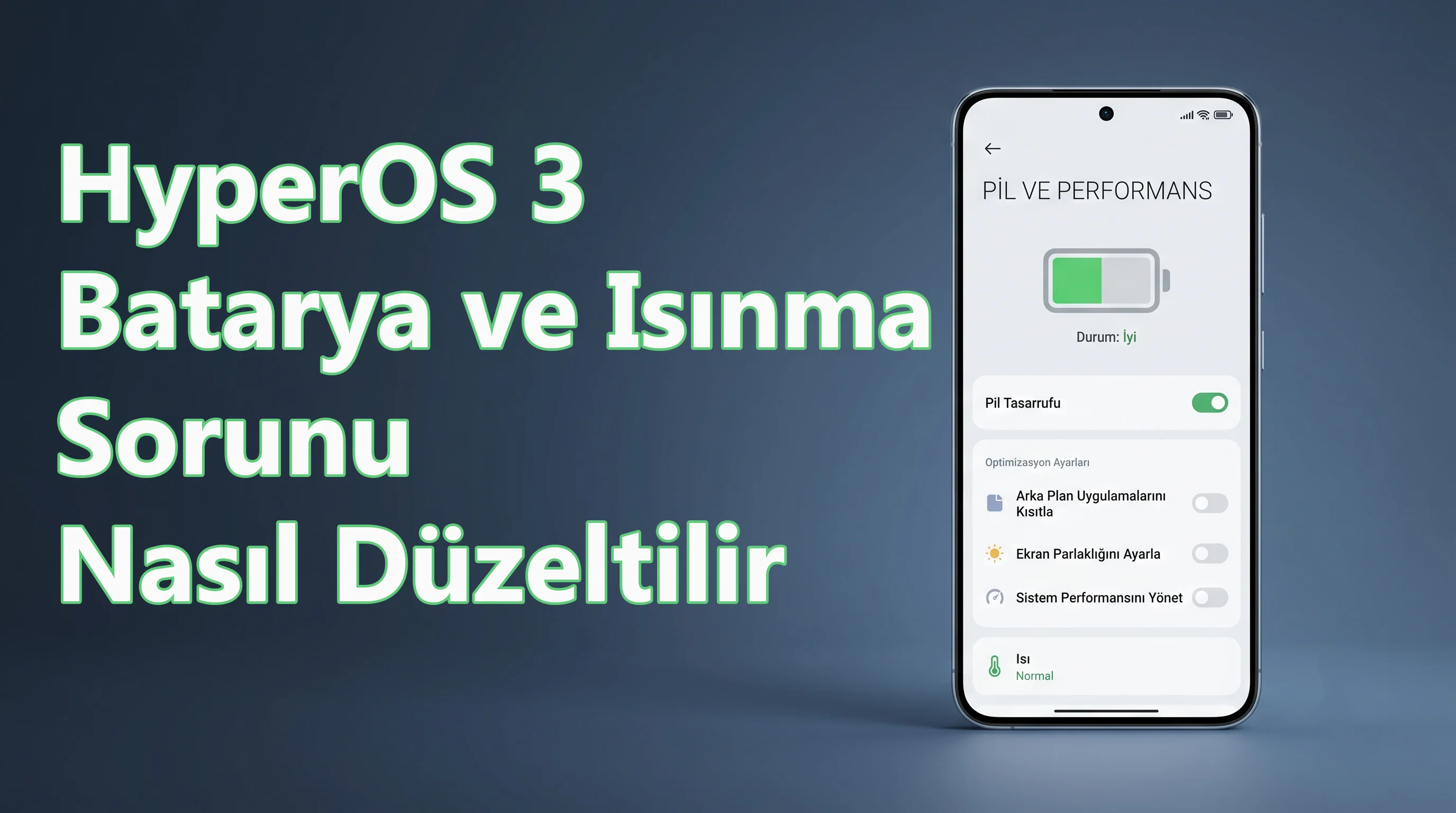 HyperOS 3 batarya performansını artırmak için pil ve sistem ayarları ekranı