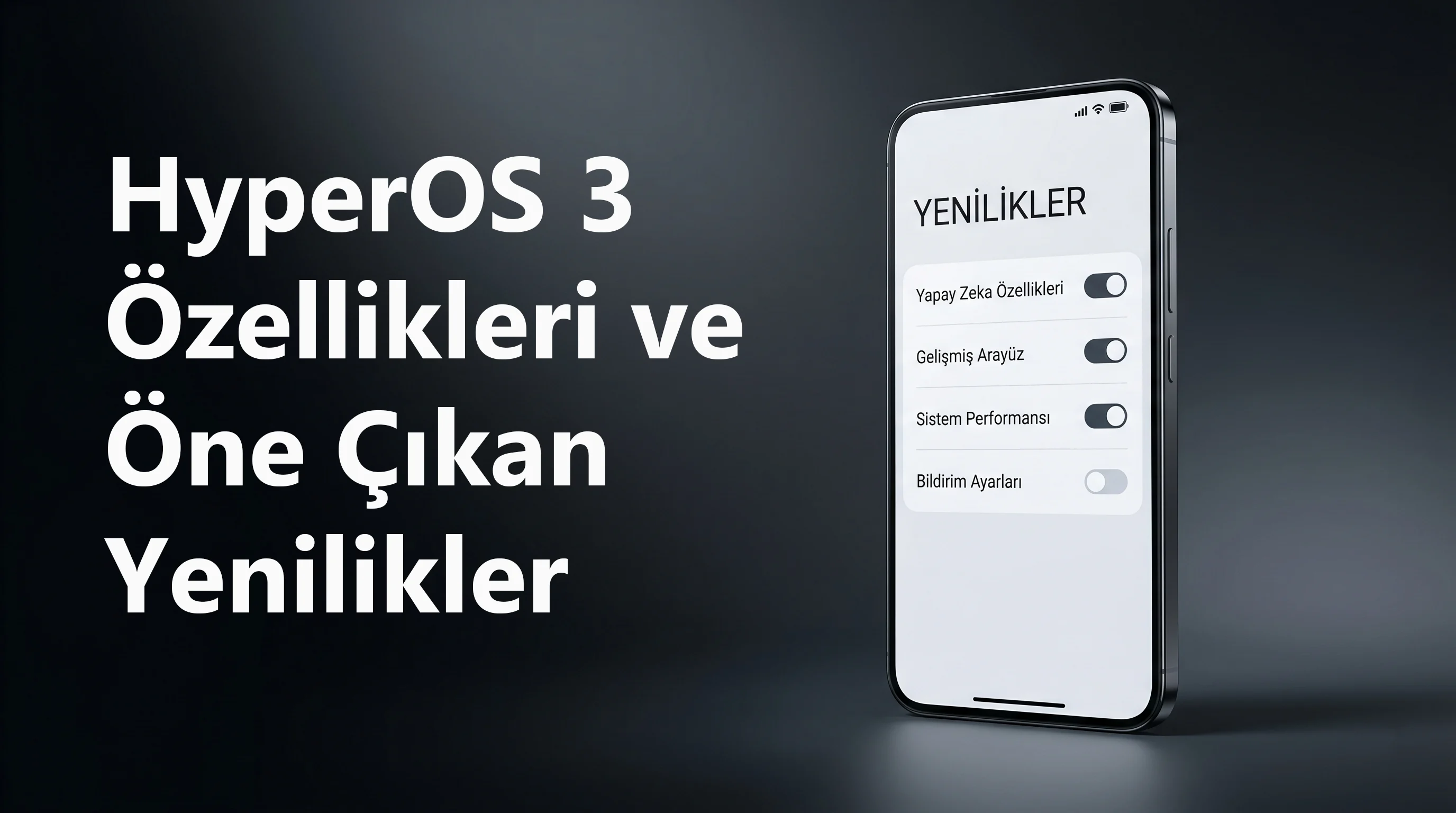 HyperOS 3 Özellikleri ve Öne Çıkan Yenilikler
