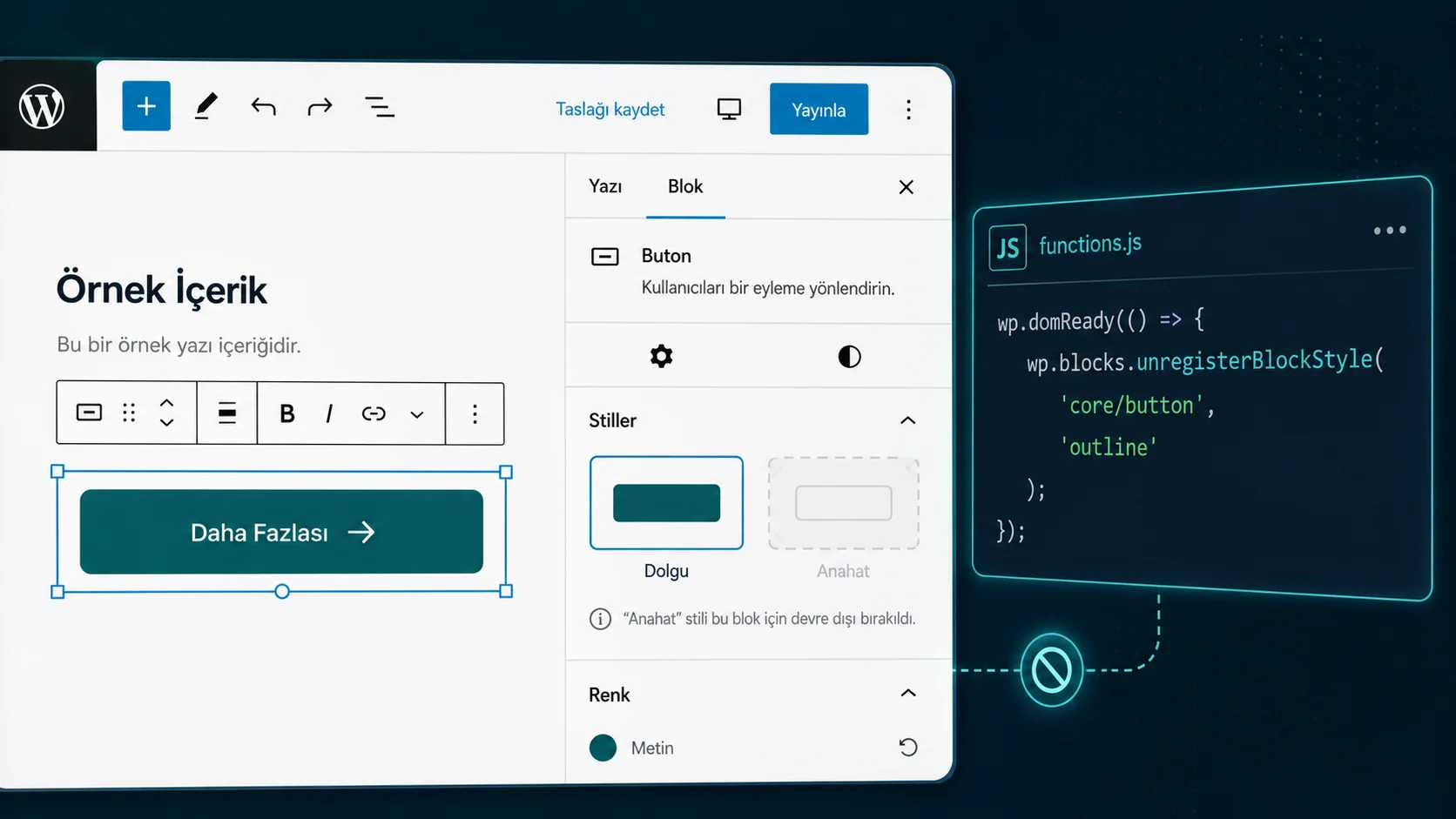 WordPress Blok Teması buton stilinin JavaScript ile devre dışı bırakılması