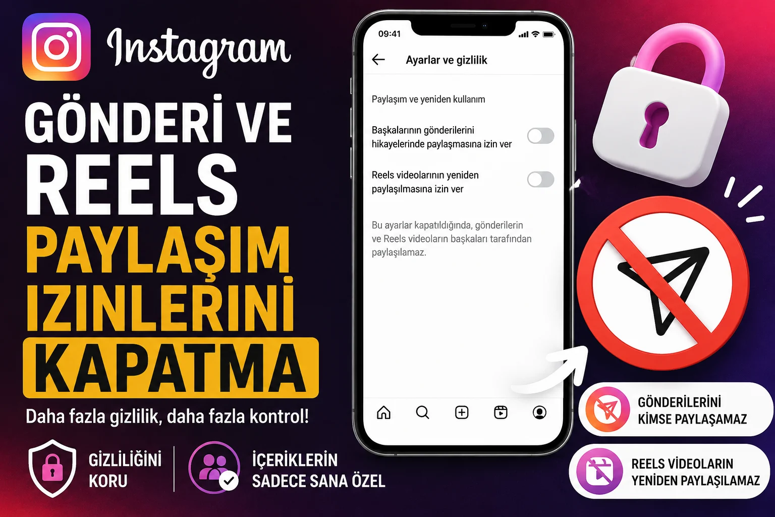 Instagram Gönderi ve Reels Paylaşım İzinlerini Kapatma Nasıl Yapılır?