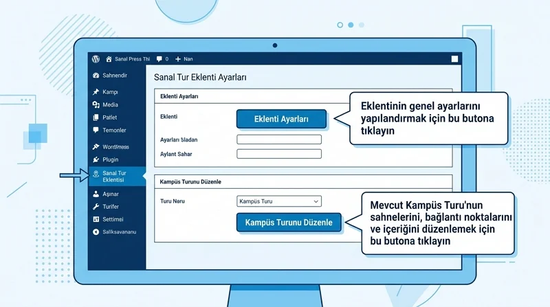 WordPress Sanal Kampüs Turu eklenti ayarlarıyla sahneleri ve gezinme noktalarını düzenlemeyi kolaylaştırır