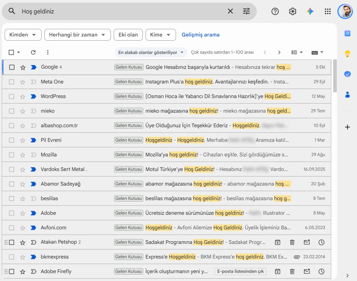 Gmail arama kutusuna hoş geldiniz ifadesinin yazılarak üyelik e-postalarının listelenmesi